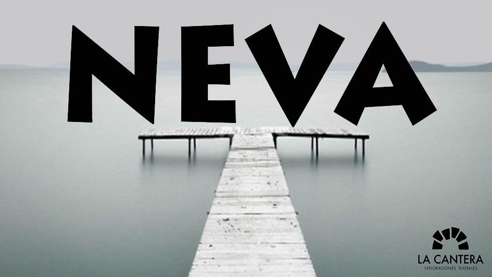 Neva - La Cantera